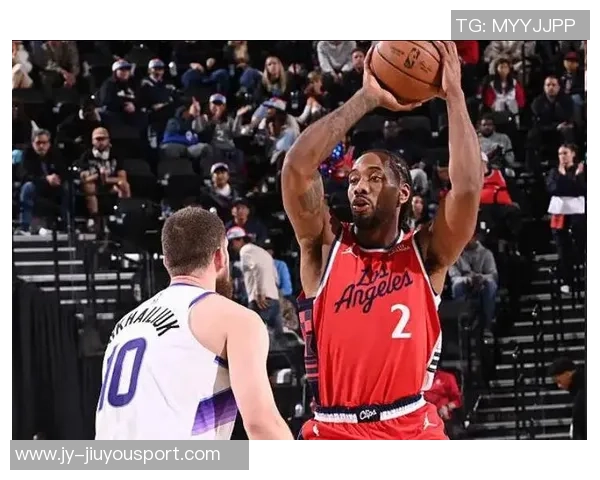 莱昂纳德尽管三分失准仍砍下24分12板5助2帽助球队赢得胜利